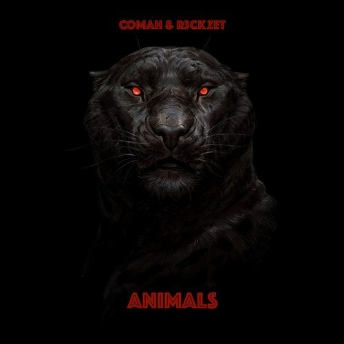 Comah, R3ckzet - Animals [194491387211]